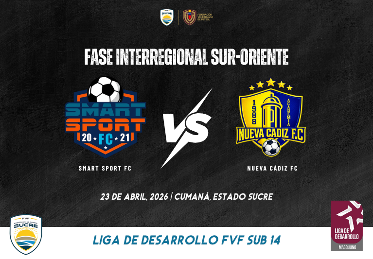 Smart Sport FC vs Nueva Cádiz FC Fase Interregional de la Liga de Desarrollo FVF Sub 14 2026